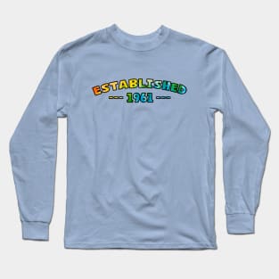 Established 1961 Long Sleeve T-Shirt